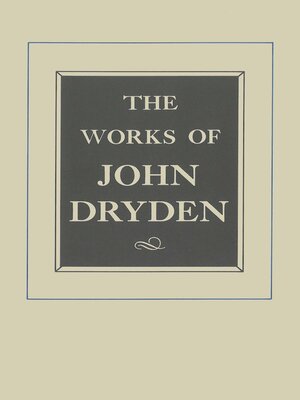 cover image of The Works of John Dryden, Volume XVII